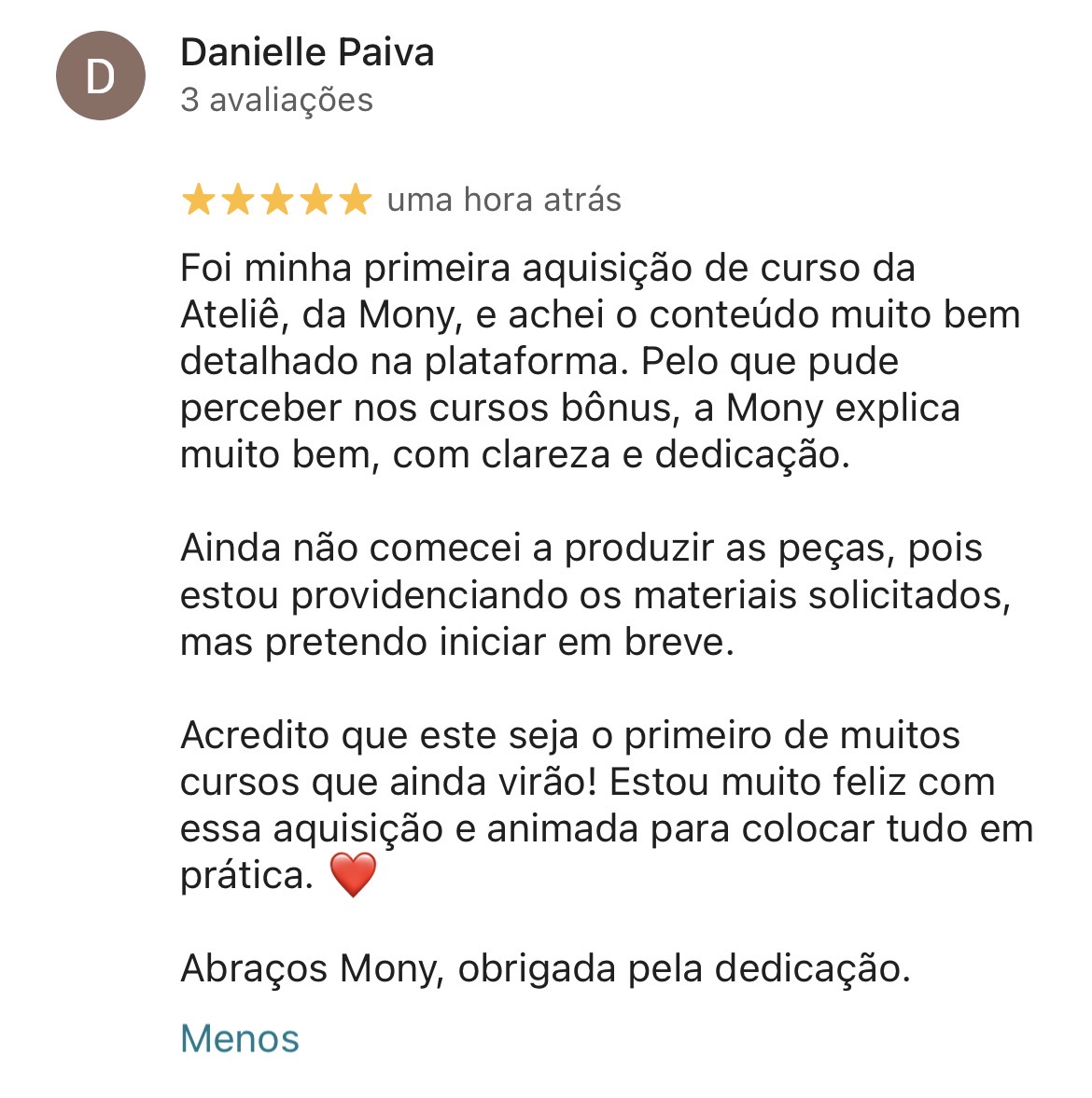 Avaliação original de Danielle Paiva: cinco estrelas para o Ateliê da Mony